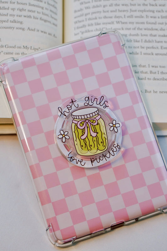 Hot Girls Love Pickles Pretty Pop | Kindle E-Reader Grip | MagSafe Grip | Kindle | Tablet | Phone