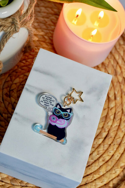 Please Be Patient, I’m From the 1900’s - Retro Cat Acrylic Keychain