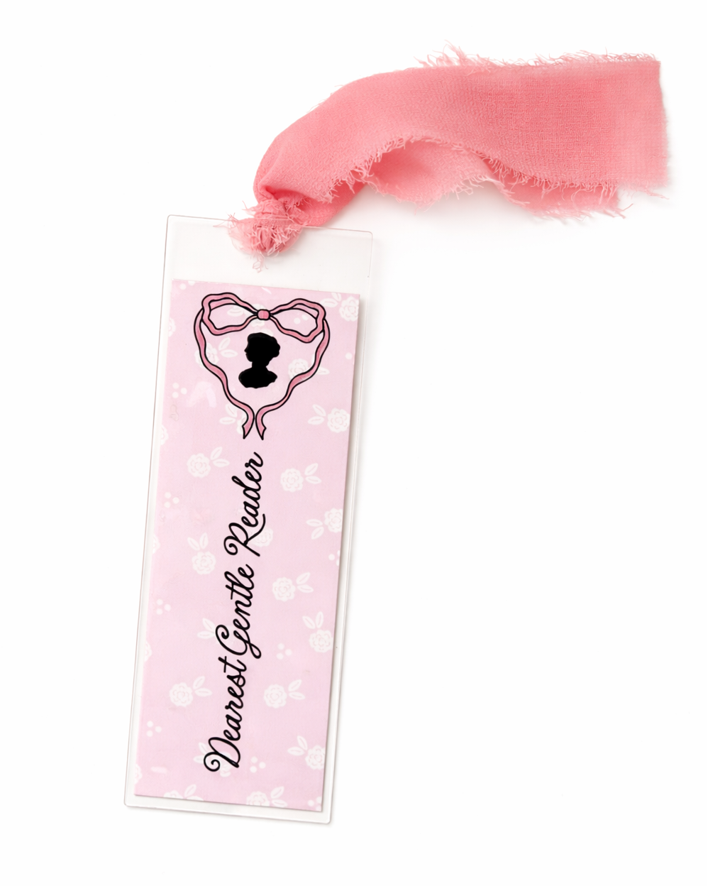Dearest Gentle Reader (Pink) Acrylic Bookmark