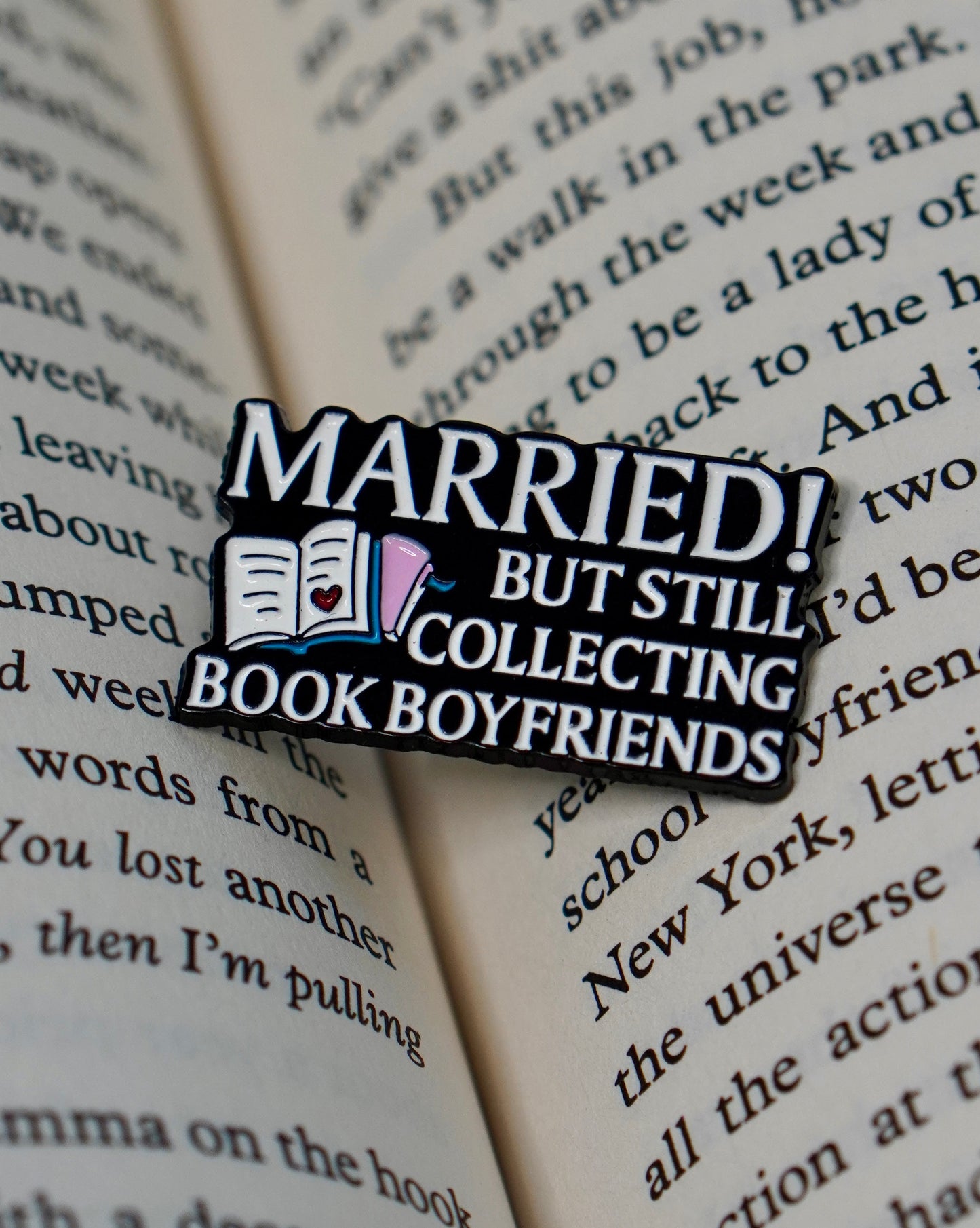 Married but Still Collecting Book BF's Enamel Pin