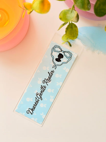 Dearest Gentle Reader (Blue) Acrylic Bookmark